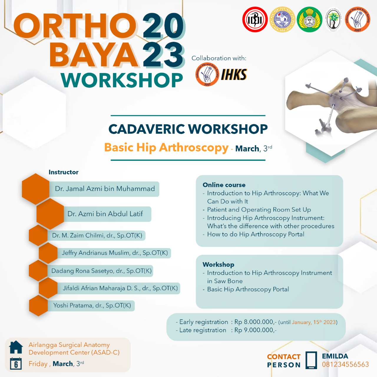 Orthobaya & IHKS Workshop (Basic Hip Arthroscopy)
